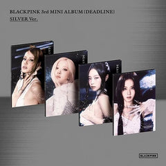 Blackpink - DEADLINE (Silver Version)
